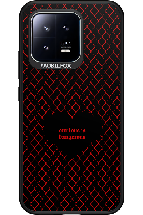DANGEROUS LOVE - Xiaomi 13