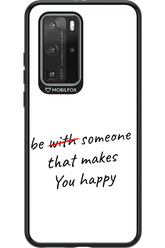 Choose Happiness - Huawei P40 Pro