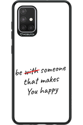 Choose Happiness - Samsung Galaxy A71