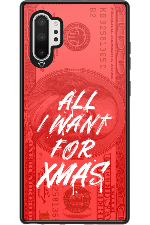 ALL I WANT FOR XMAS - Samsung Galaxy Note 10+