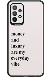 Money and luxury everyday - Samsung Galaxy A72