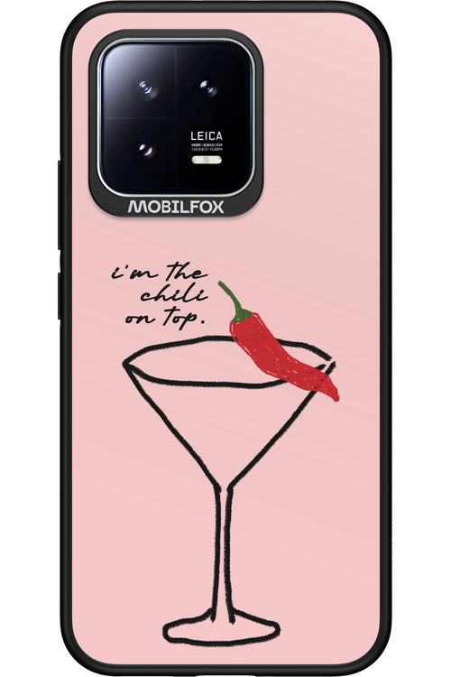 I'M THE CHILI ON TOP - Xiaomi 13
