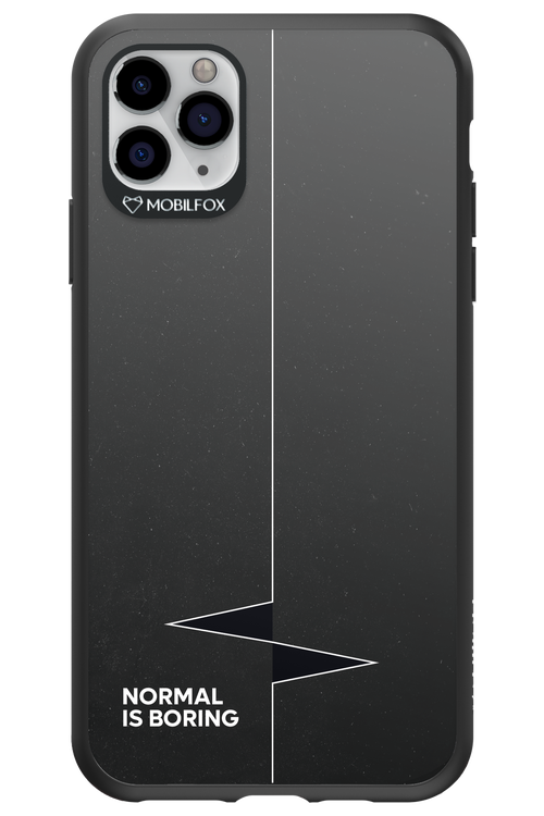 Normal Is Boring - Apple iPhone 11 Pro Max