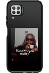 I literally create money - Huawei P40 Lite
