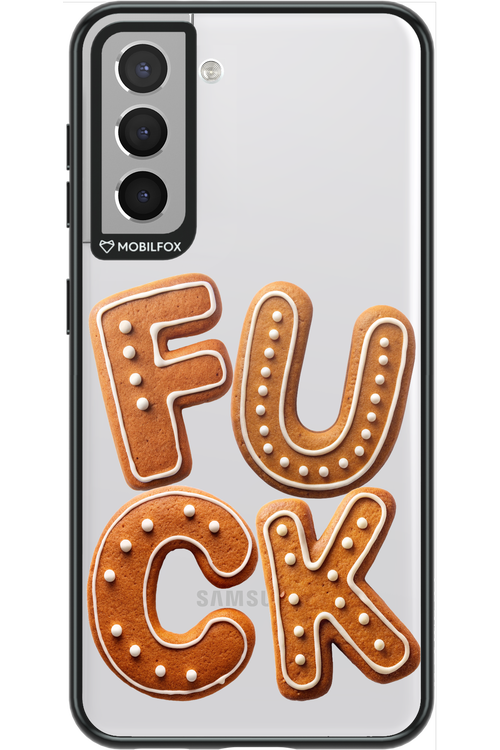 F U C K - Samsung Galaxy S21