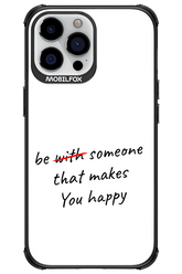 Choose Happiness - Apple iPhone 13 Pro Max