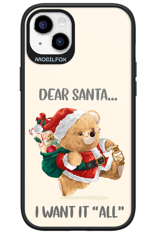 Dear Santa i want it all - Apple iPhone 14 Plus