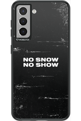 No snow, no show - Samsung Galaxy S21
