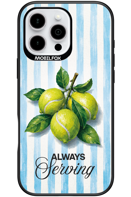 Always Serving 2.0 - Apple iPhone 16 Pro Max