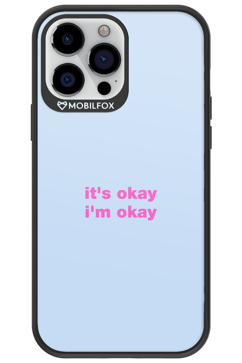It_s Okay - Apple iPhone 13 Pro Max