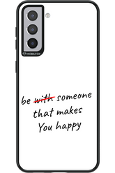 Choose Happiness - Samsung Galaxy S21+
