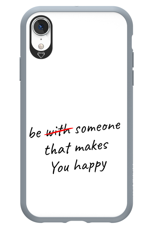 Choose Happiness - Apple iPhone XR