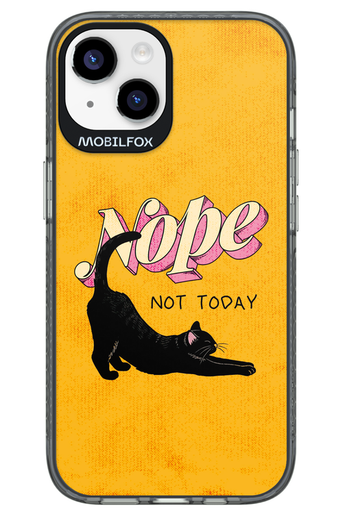 Nope, Not Today 2.0 - Apple iPhone 14