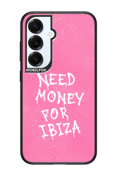 Need money for Ibiza 2.0 - Samsung S25