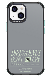 Direwolves Don’t Cry - Apple iPhone 13 Mini