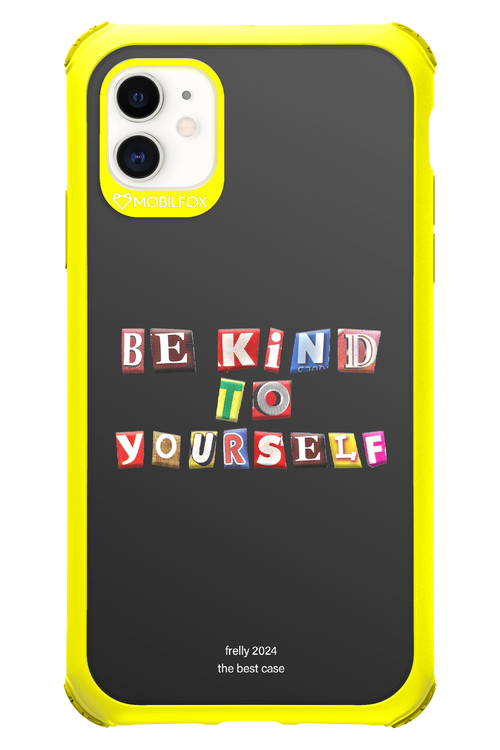 Be Kind To Yourself Black - Apple iPhone 11