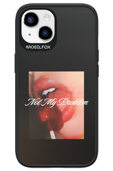 Not My Problem II 2.0 - Apple iPhone 14
