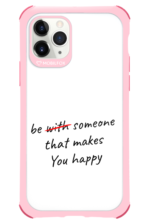 Choose Happiness - Apple iPhone 11 Pro