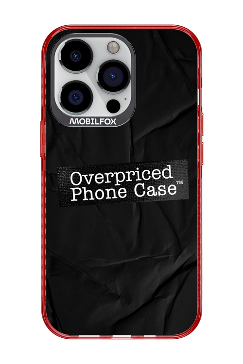 Overpriced Phone Case 2.0 - Apple iPhone 13 Pro