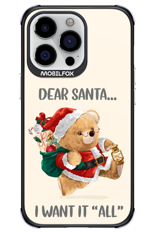 Dear Santa i want it all - Apple iPhone 13 Pro