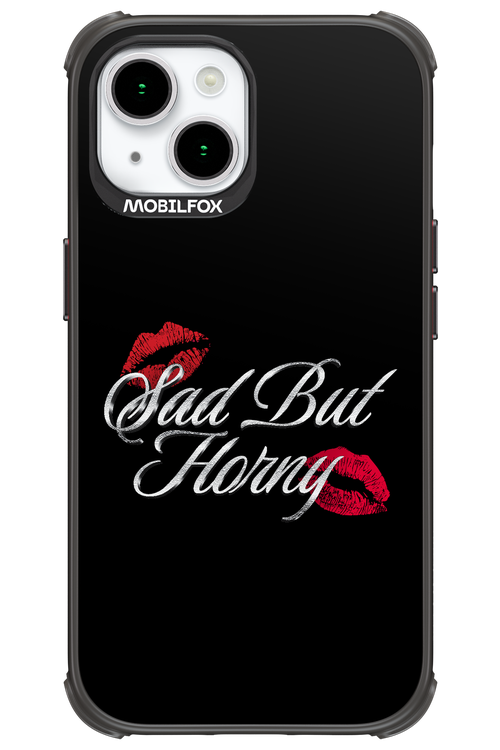 Sad But Horny 2.0 - Apple iPhone 15