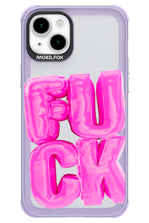 F*ck Transparent - Apple iPhone 15 Plus