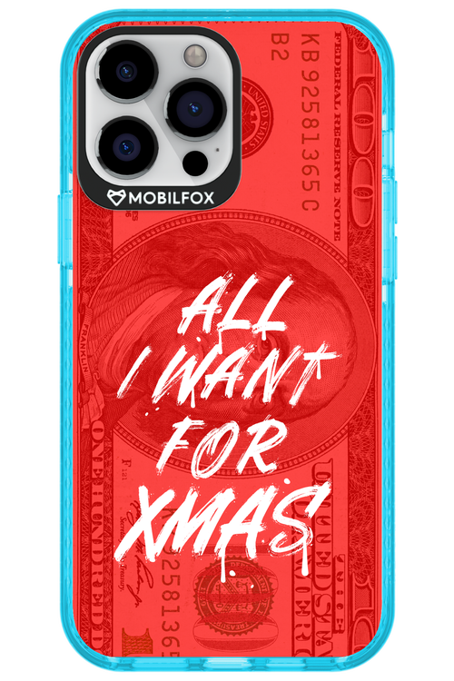 ALL I WANT FOR XMAS - Apple iPhone 13 Pro Max
