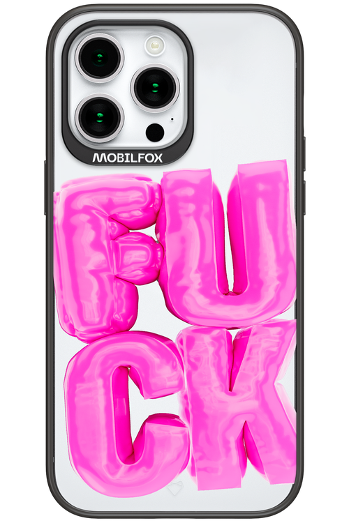 F*ck Transparent - Apple iPhone 15 Pro Max