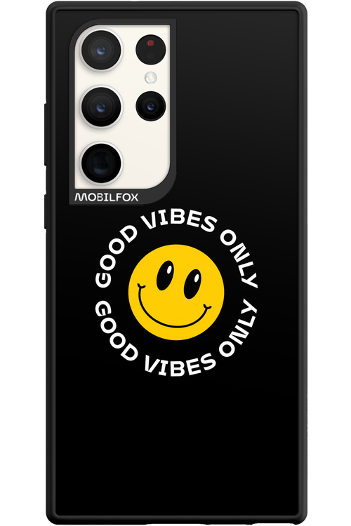 Good Vibes Only - Samsung Galaxy S23 Ultra