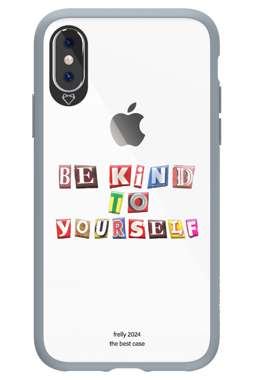 Be Kind To Yourself - Apple iPhone XS