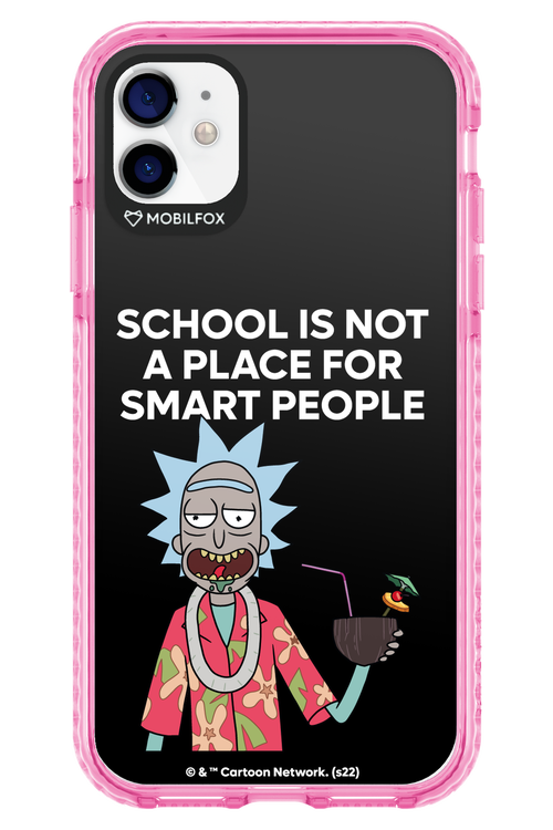 School is not for smart people - Apple iPhone 11