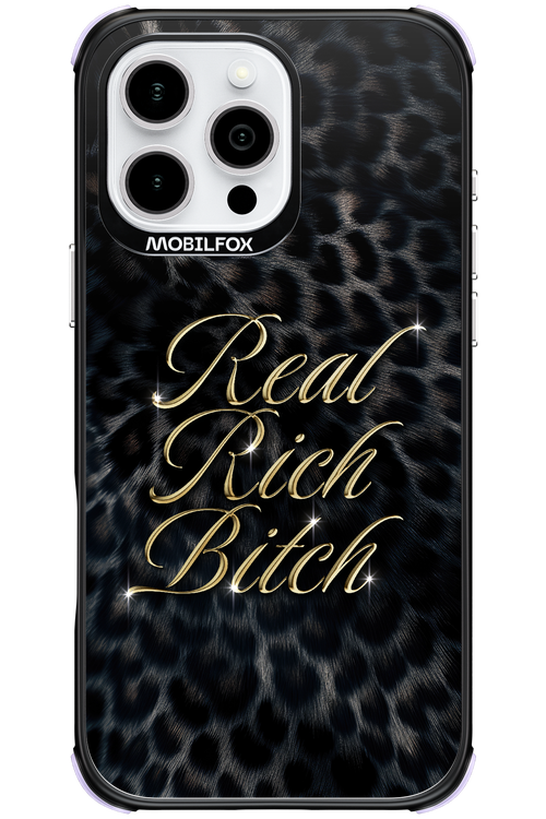 Real Rich Bitch 2.0 - Apple iPhone 16 Pro Max