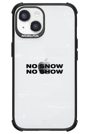 No snow, no show Mirror - Apple iPhone 14