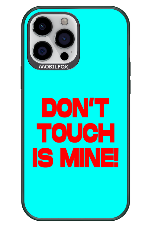 DON'T TOUCH 2.0 - Apple iPhone 13 Pro Max