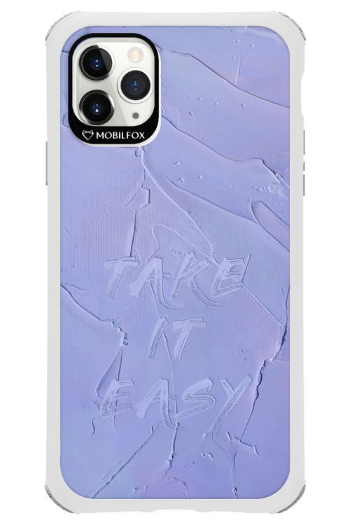 Take it easy - Apple iPhone 11 Pro Max