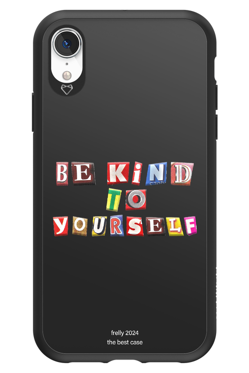 Be Kind To Yourself Black - Apple iPhone XR