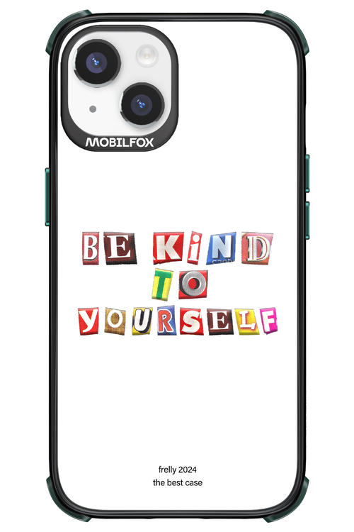 Be Kind To Yourself White - Apple iPhone 14
