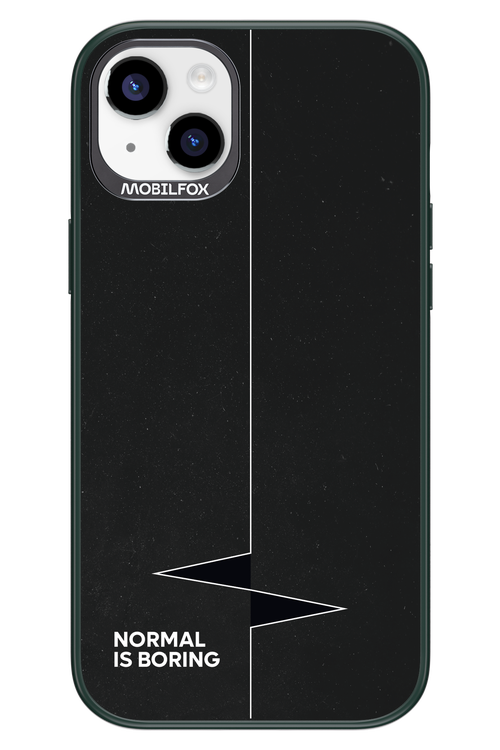 Normal Is Boring - Apple iPhone 14 Plus