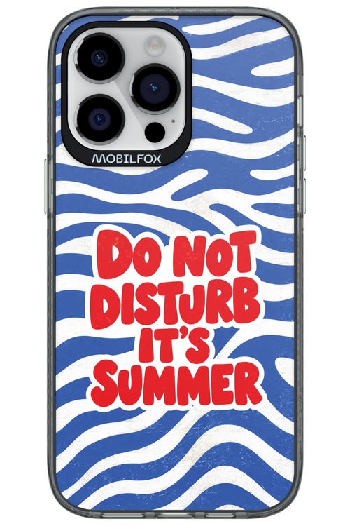 DO NOT DISTURB ITS SUMMER 2.0 - Apple iPhone 14 Pro Max