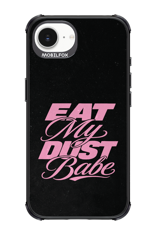 Eat My Dust 2.0 - Apple iPhone 17e