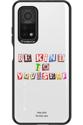 Be Kind To Yourself - Xiaomi Mi 10T 5G