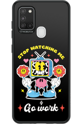 stop watching me 2.0 - Samsung Galaxy A21 S