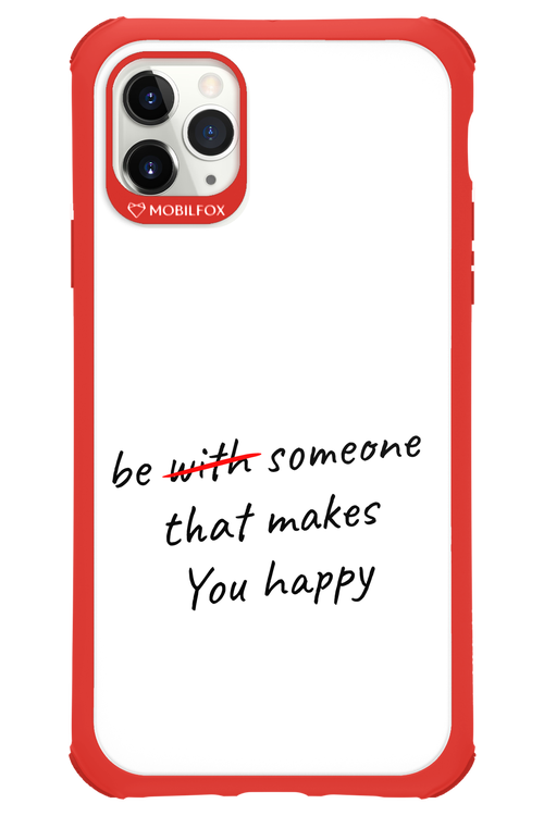 Choose Happiness - Apple iPhone 11 Pro Max