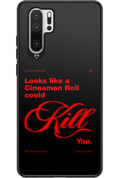Cinnamon Killer - Huawei P30 Pro