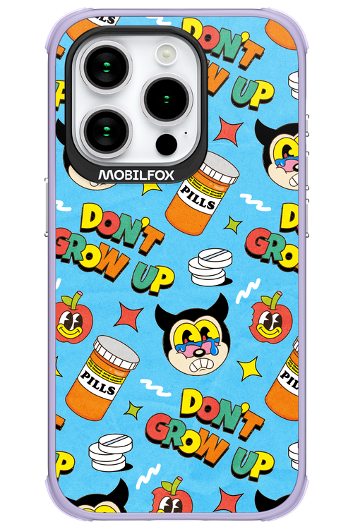 don_t grow up 2.0 - Apple iPhone 15 Pro