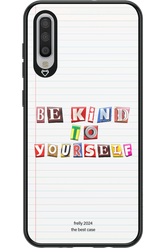 Be Kind To Yourself Notebook - Samsung Galaxy A70