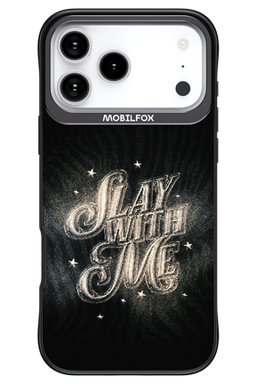Slay with Me - Apple iPhone 17 Pro Max