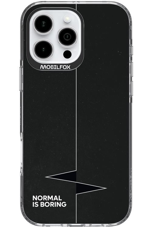 Normal Is Boring - Apple iPhone 16 Pro Max