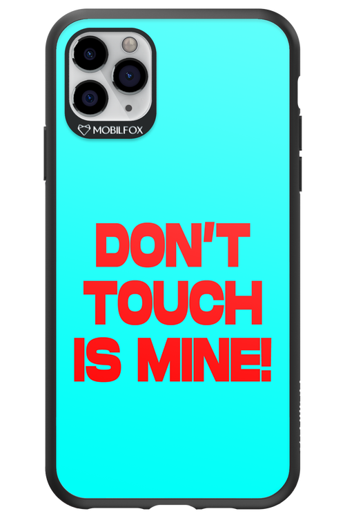 DON'T TOUCH 2.0 - Apple iPhone 11 Pro Max