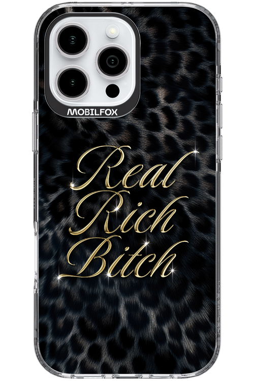 Real Rich Bitch 2.0 - Apple iPhone 16 Pro Max